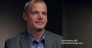 Meet Dr. Seth Moore - Gastroenterology Care