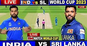Live: IND Vs SL, ICC World Cup 2023 | Live Match Centre | India vs Sri Lanka | 1st Innings
