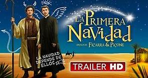 🎄 LA PRIMERA NAVIDAD - Trailer Español