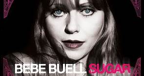 Bebe Buell - Sugar