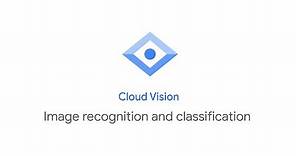 Image recognition and classification with Cloud Vision