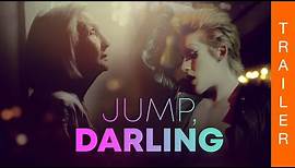 JUMP, DARLING - Offizieller deutscher Trailer