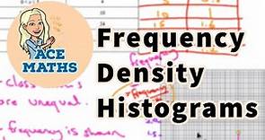IGCSE & GCSE - Frequency Density & Histograms