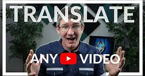 Auto Translate YouTube Video into your Language