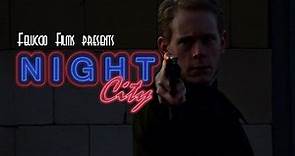 Night City - Official Trailer (HD)