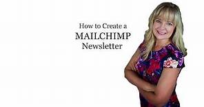How to Create a Newsletter in Mailchimp