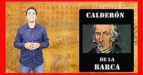 Calderón de la Barca: Vida y Obra