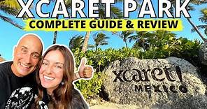XCARET - COMPLETE GUIDE to planning THE BEST DAY at XCARET PARK! 🔥 (MEXICO ESPECTACULAR)