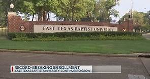 Record-breaking growth at East Texas Baptist University