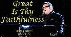 Great Is Thy Faithfulness: Jordan Smith