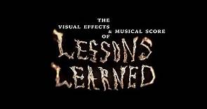 The Visual Effects of Toby Froud's "Lessons Learned"