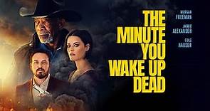 The Minute You Wake Up Dead | 2023 | @SignatureUK Trailer | Morgan Freeman and Jaimie Alexander