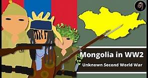 What Did Mongolia Do in World War 2? | The USSR's Asian Ally 1936-1945