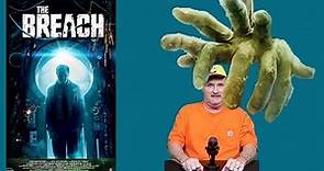 The Breach Movie Review 2022