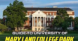 Guide to University of Maryland College Park