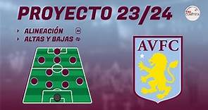 Fichajes ASTON VILLA 23/24 || Análisis, altas, bajas y ONCE