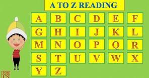 Learn A to Z Alphabets Reading | A-B-C-D | English Alphabet Letter | ABCD | A for Apple