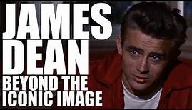Beyond the Image: The Legendary Life and Career of James Dean