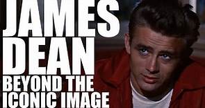 Beyond the Image: The Legendary Life and Career of James Dean