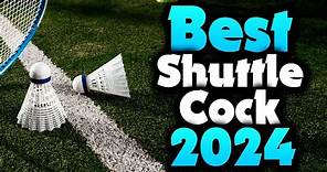 2024's Best Badminton Shuttlecocks | Top 5 Picks for Precision Play!