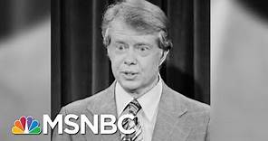 Examining The Life And Presidency Of Jimmy Carter | Morning Joe | MSNBC