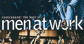 Men At Work - Contraband: The Best Of Men At Work