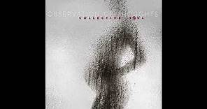 Collective Soul - Observation of Thoughts (Audio)