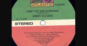 Gwen McCrae - Keep The Fire Burning