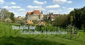 Die Cadolzburg - Das Erbe der fränkischen Hohenzollern Teil 1 von 3