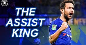 Cesc Fabregas - Top Chelsea Assists | Best Assists Compilation | Chelsea FC