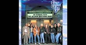 An Evening with The Allman Brothers Band: First Set - 01 - End of the Line