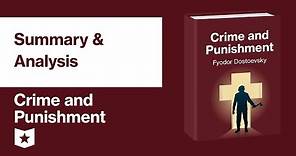 Crime and Punishment by Fyodor Dostoevsky | Summary & Analysis