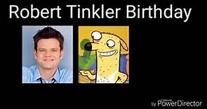 Robert Tinkler Birthday
