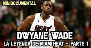 Dwyane Wade - Su Carrera NBA (Parte 1) | Mini Documental NBA