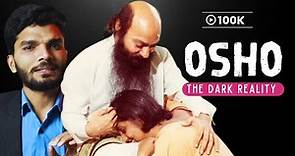 The Dark Side of Osho Rajneesh | Kumar Shyam