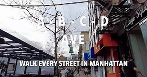 Walking Manhattan | Avenues A, B, C, & D | Alphabet City