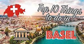BASEL SWITZERLAND: Top 10 Things to Do | Tourist attractions + Tour of the City | Museums, Rhine +
