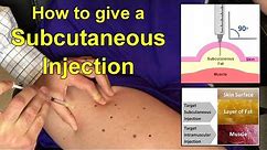How to Give a Subcutaneous Injection Video