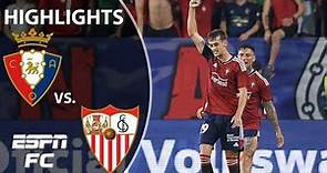 Osasuna defeats Sevilla on late penalty score from Aimar Oroz | LaLiga Highlights | ESPN FC
