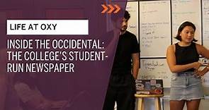 Inside The Occidental: The College's Student-run Newspaper