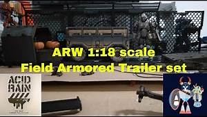 Acid Rain World Field Armored Trailer set 1:18 scale action figure accessory set. Very good indeed.