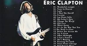 Eric Clapton Greatest Hits Full Album - Top 20 Best Songs Of Eric Clapton