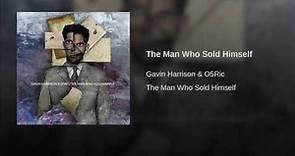 The Man Who Sold Himself