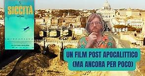 SICCITA' - Un Film Post-apocalittico (per ora)