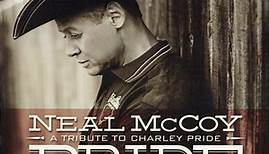 Neal McCoy - Pride (A Tribute To Charley Pride)