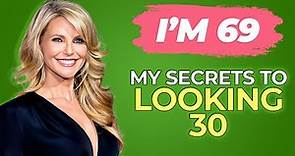 Christie Brinkley (69) Shares Her 8 Secrets to a Healthy Life | Diet and Exercise Routine