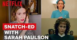 Sarah Paulson Breaks Down Her Iconic Career Through Wigs | Netflix