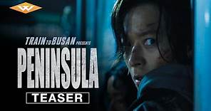 TRAIN TO BUSAN PRESENTS: PENINSULA (2020) Official Teaser | Zombie Action Movie