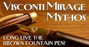 Visconti Mirage Mythos • Fountain Pen Review