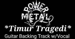 Backing Track Timur Tragedi w/vocal Power Metal